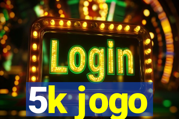 5k jogo
